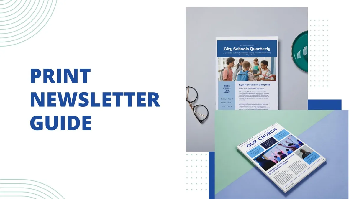 Two printed newsletters, a school quarterly and a church newsletter
